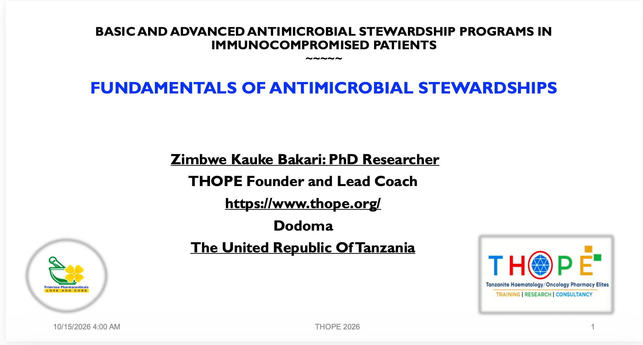 FUNDAMENTALS OF ANTIMICROBIAL STEWARDSHIPS